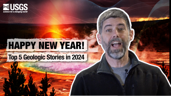 Happy New Year! Top 5 Geologic Stories in 2024